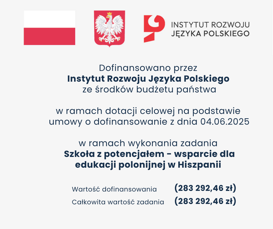 Informacja o dofinansowaniu projektu: Szkoła z potencjałem – wsparcie dla edukacji polonijnej w Hiszpanii